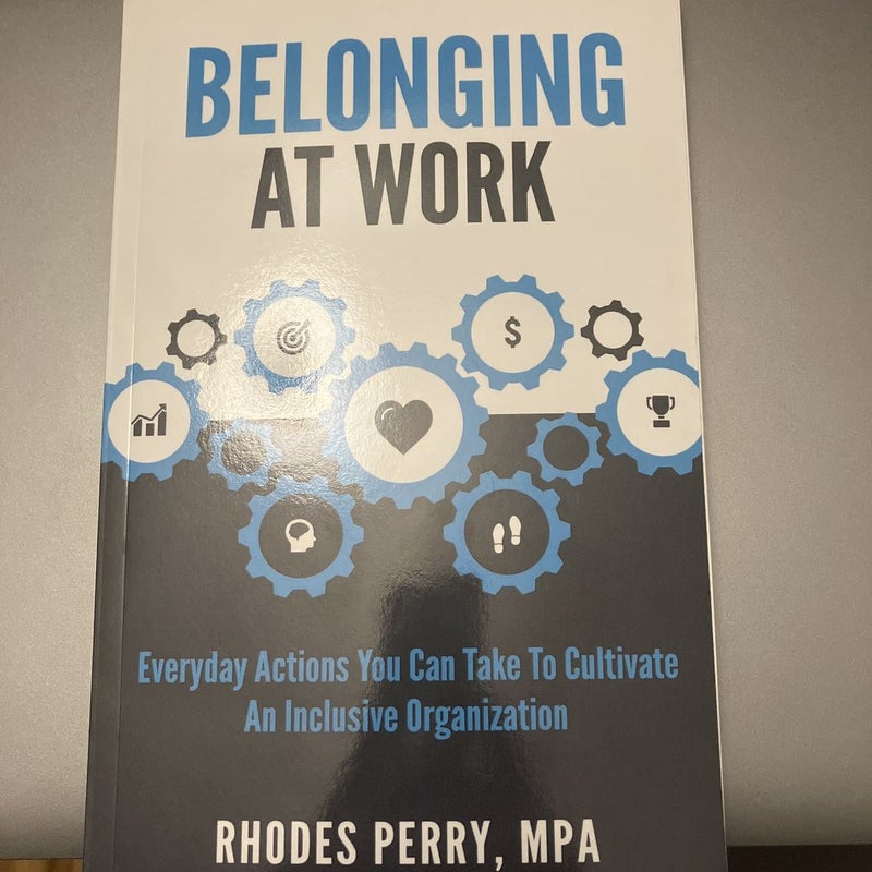 Belonging at Work