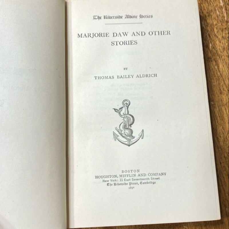 Marjorie Daw and Other Stories (1891)