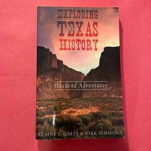 Exploring Texas History