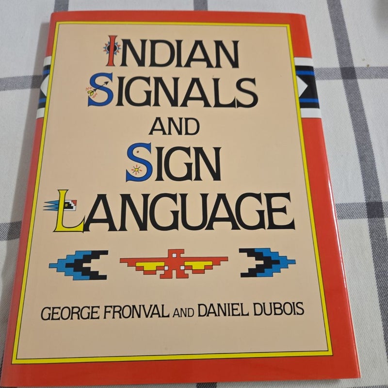 Indian Signals and Sign Language