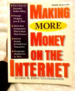 Making More Money On The Internet 