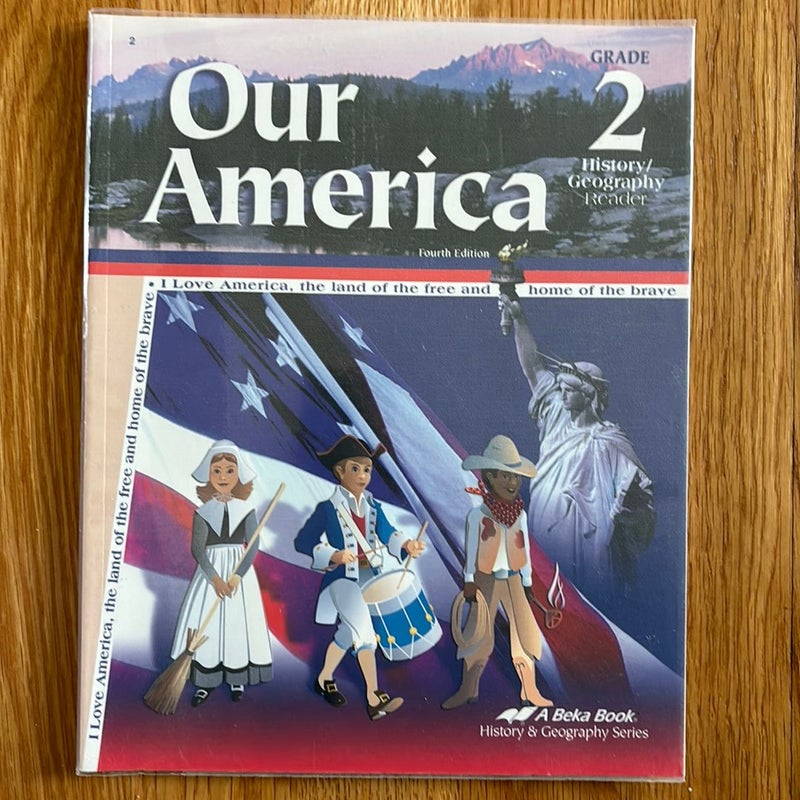 Our America  History/Geography Reader 4th Ed 4E
