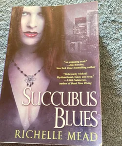 Succubus Blues