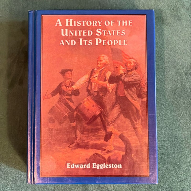 A History of the United States and Its People