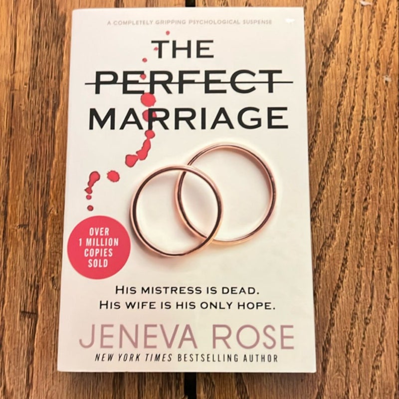 The Perfect Marriage ***SIGNED***