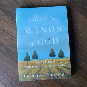 Under the Wings of God