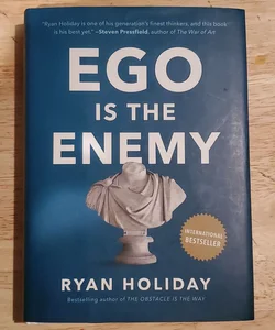 Ego Is the Enemy