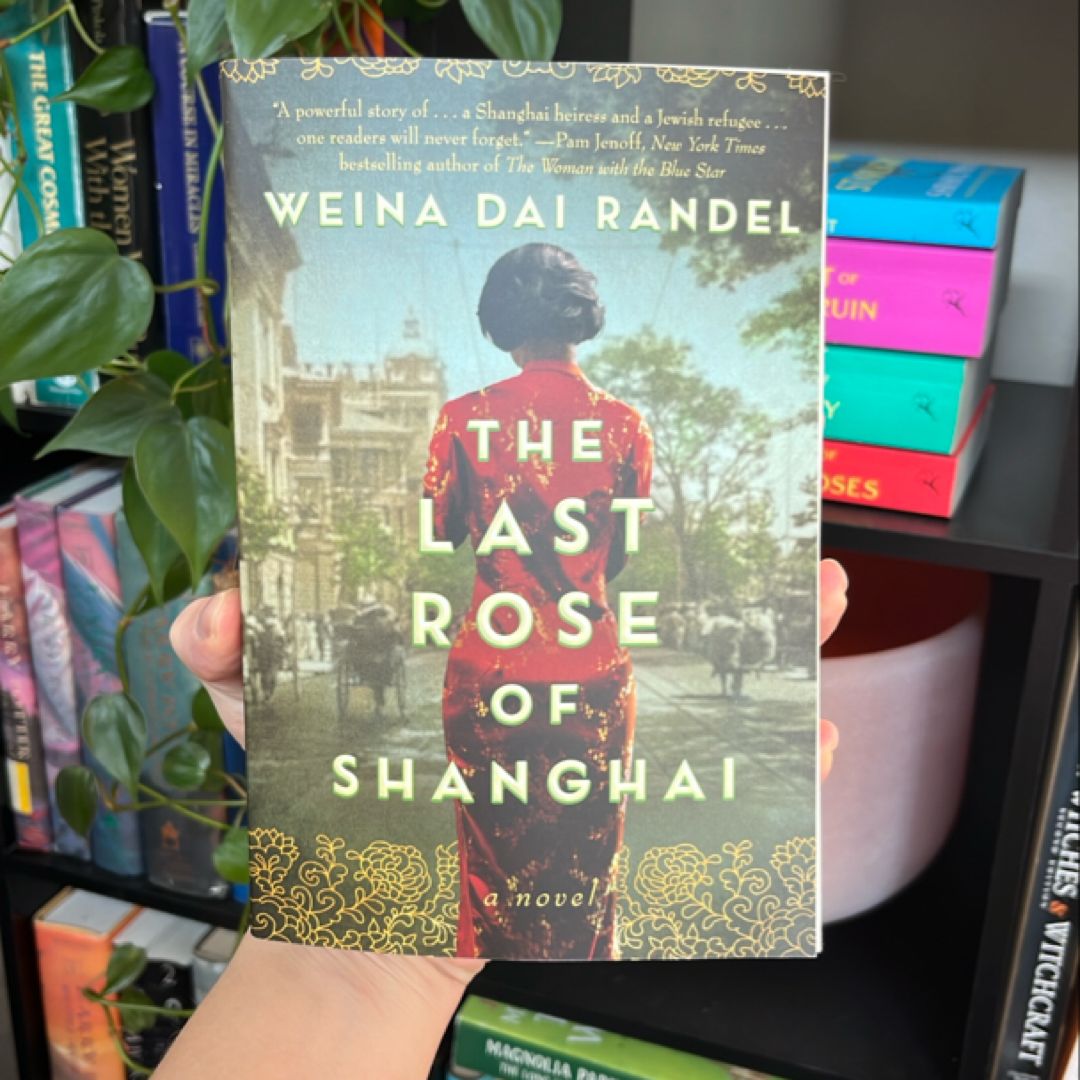 The Last Rose of Shanghai