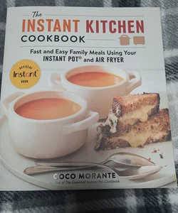 The Instant Kitchen Cookbook