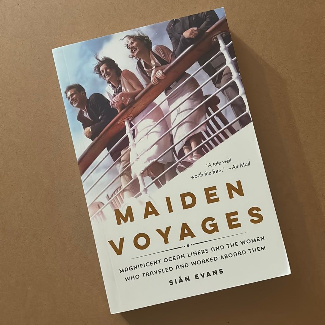 Maiden Voyages