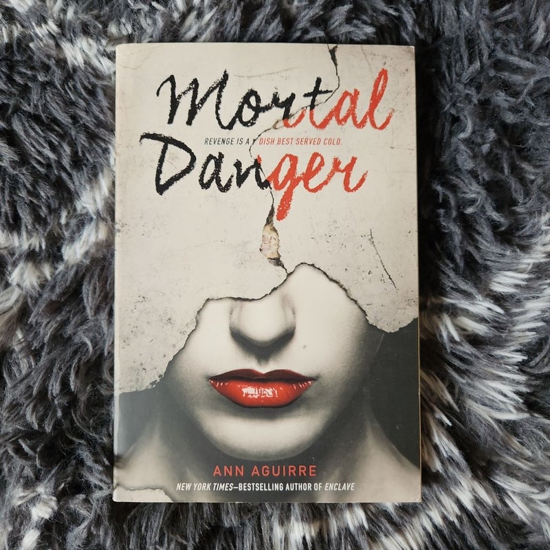 Mortal Danger *First Edition*