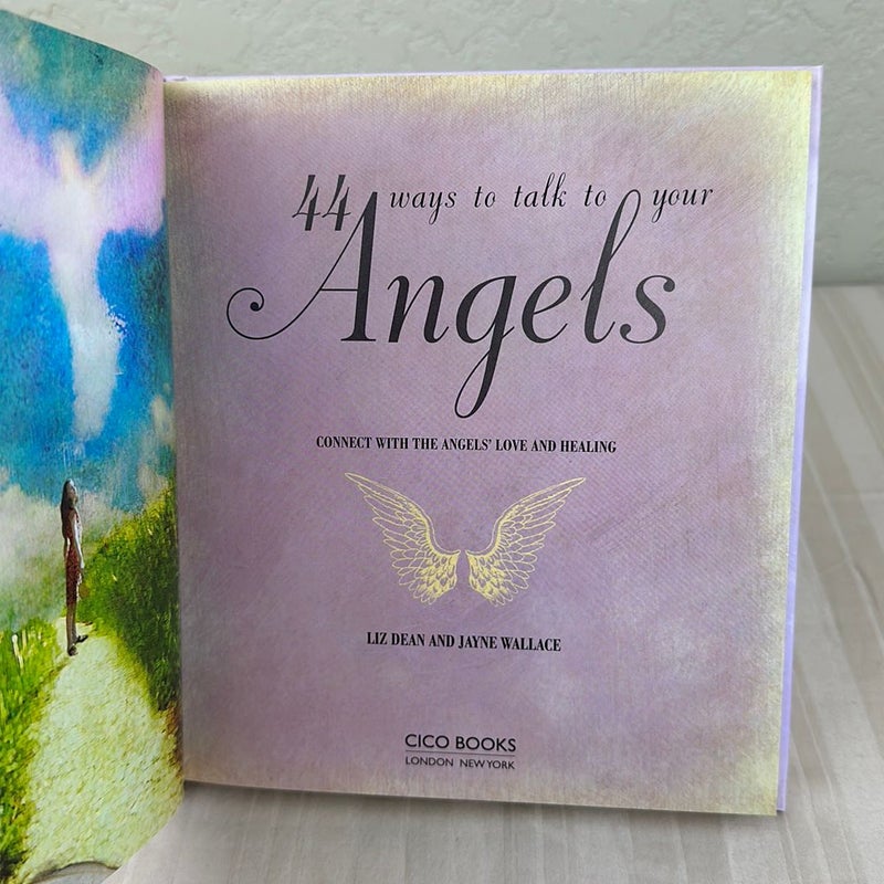 44 Ways to Talk to Your Angels