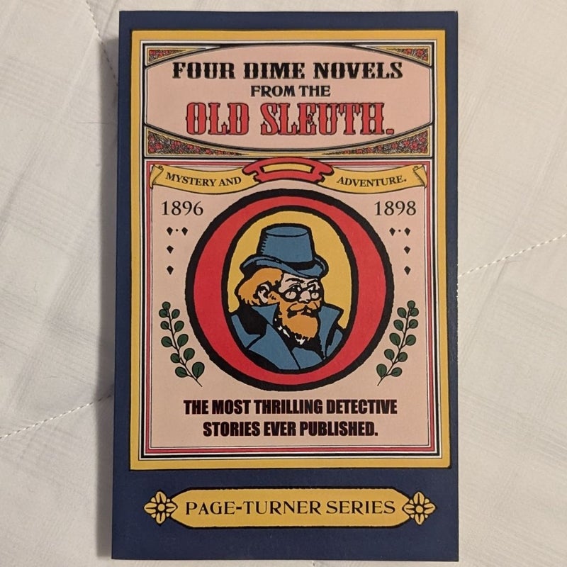 Four Dime Novels from the Old Sleuth