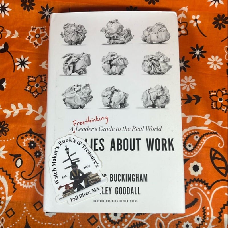 Nine Lies about Work