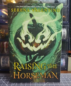 Raising the Horseman