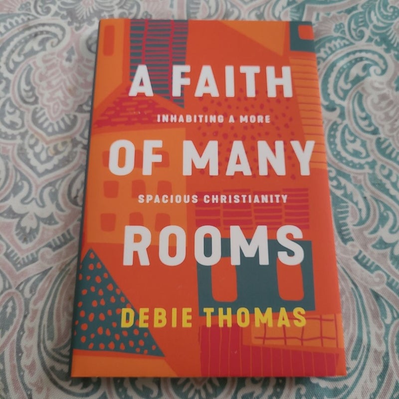 A Faith of Many Rooms