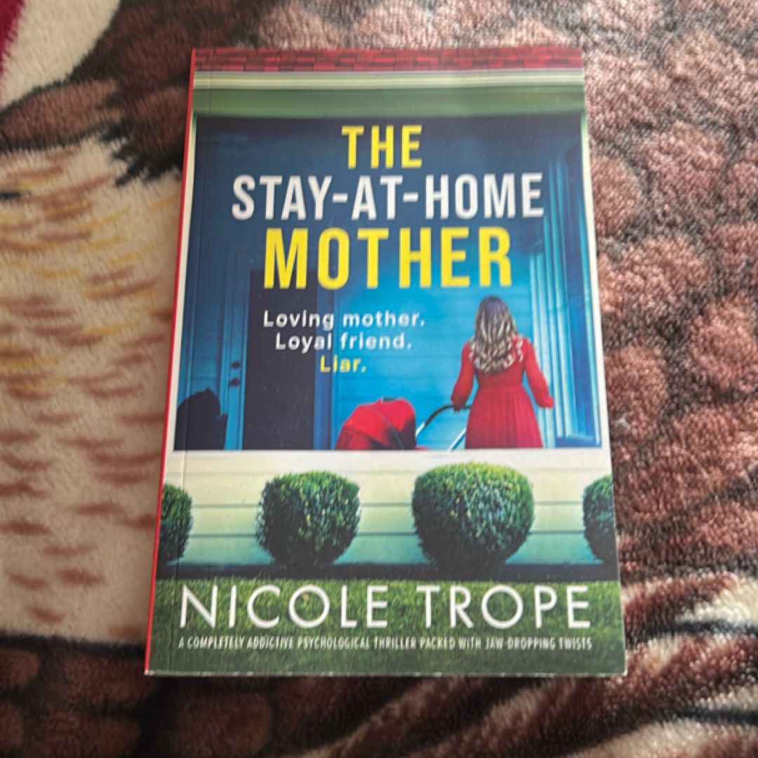 The Stay-At-Home Mother