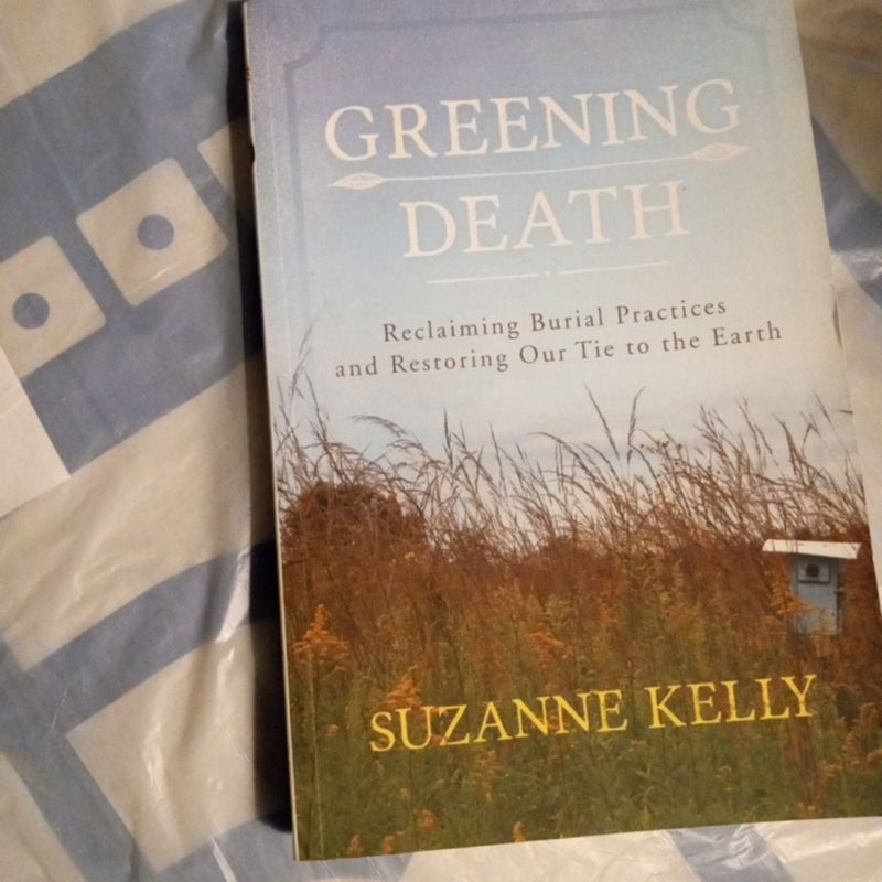 Greening Death