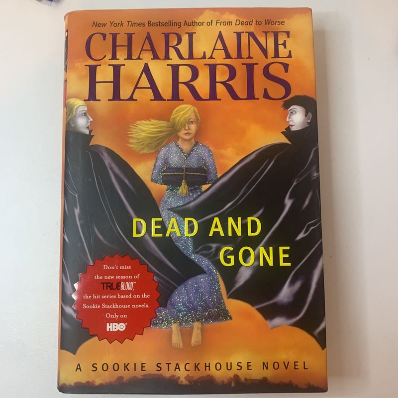 Dead and Gone