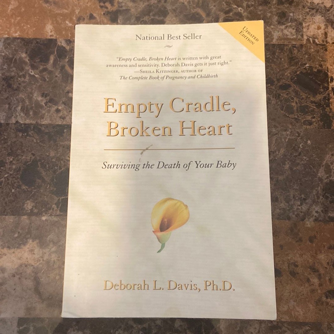 Empty Cradle, Broken Heart by Deborah L. Davis, Paperback