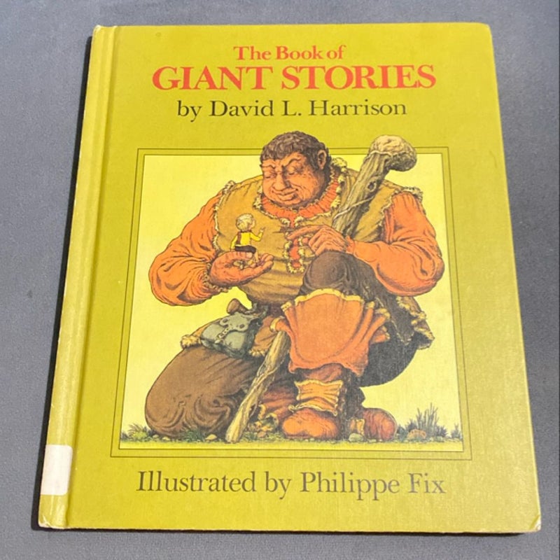 The Book Of Giant Stories