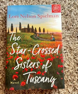 The Star Crossed Sisters of Tuscany 