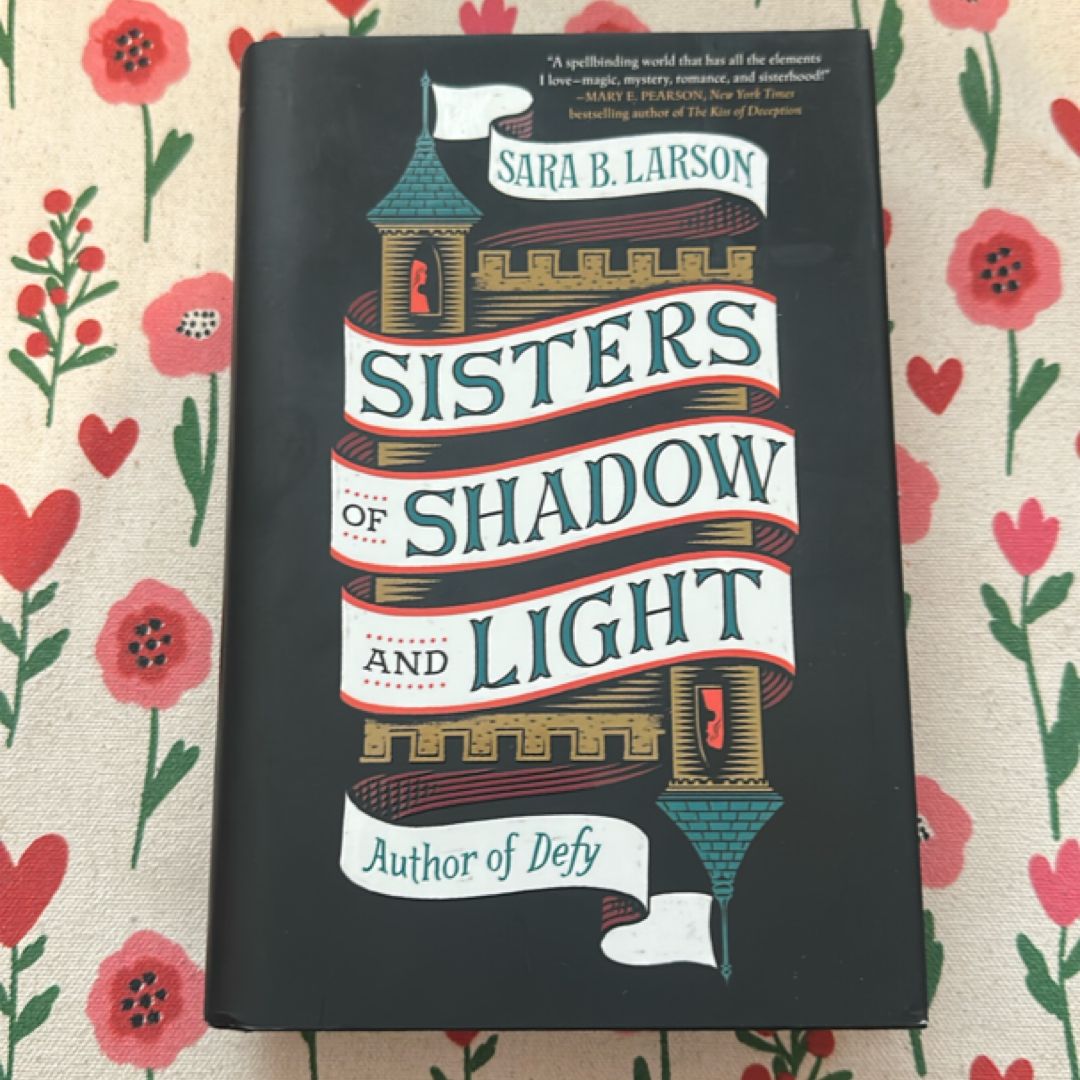 Sisters of Shadow and Light