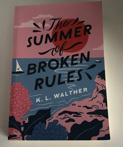 The Summer of Broken Rules