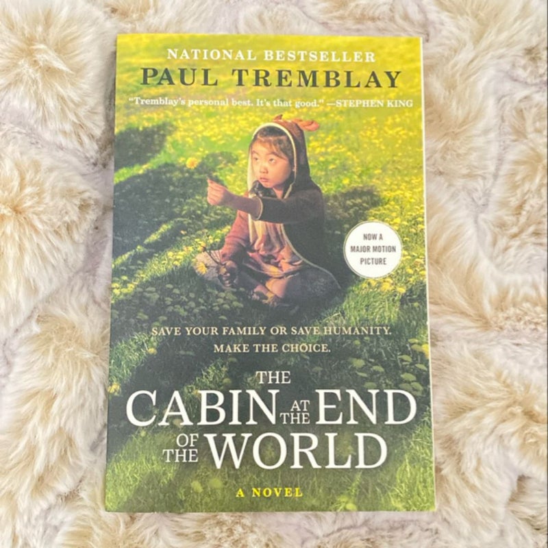 The Cabin at the End of the World [Movie Tie-In]