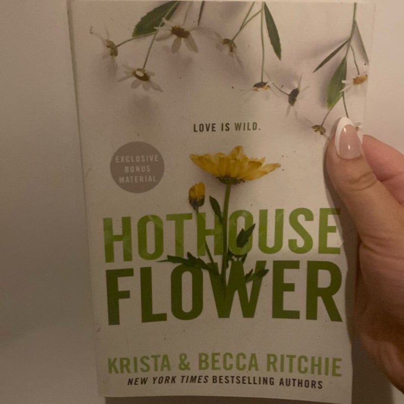 Hothouse Flower