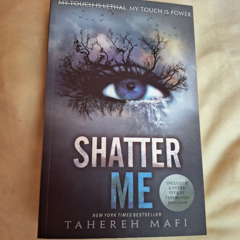 Shatter Me