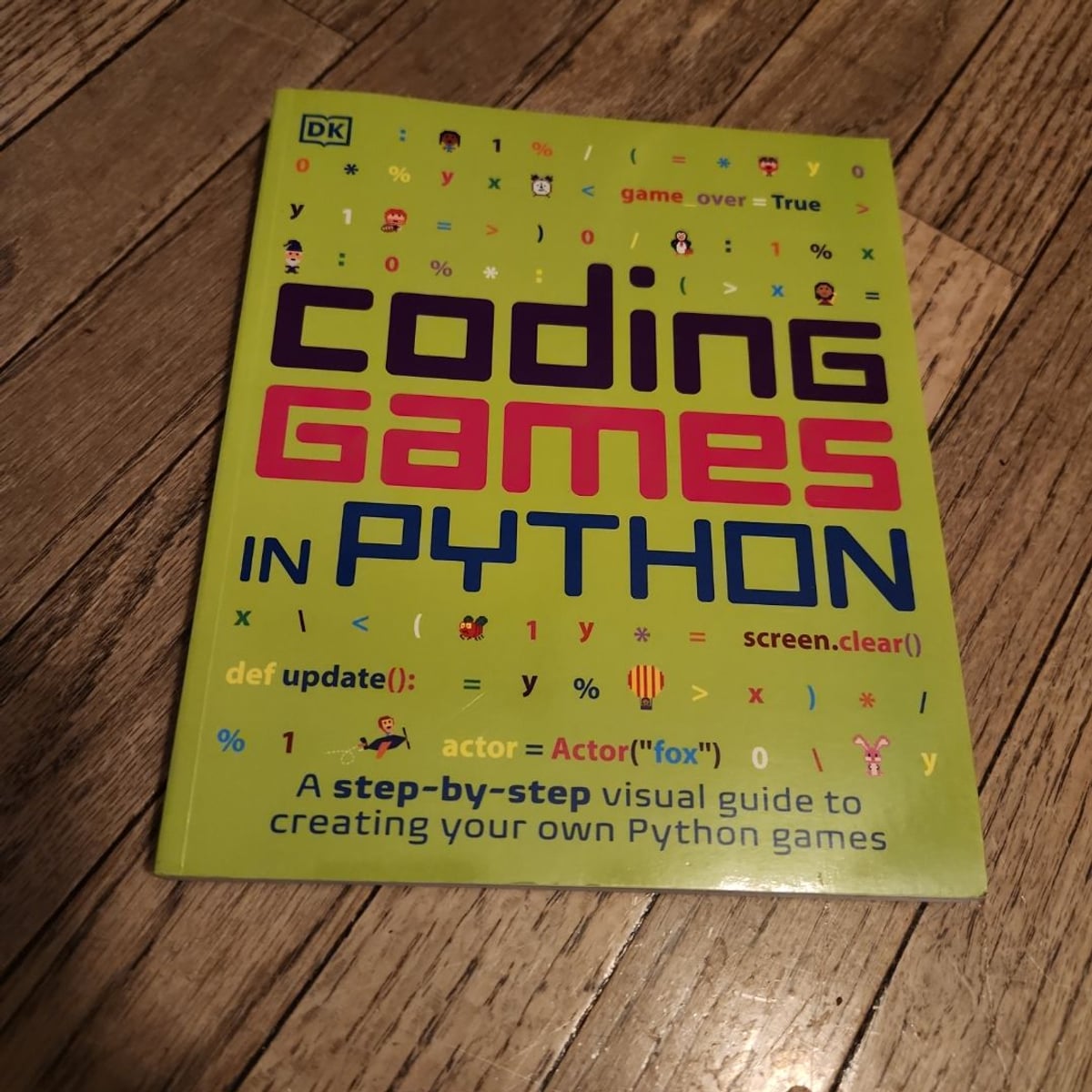 Coding Games in Python by DK