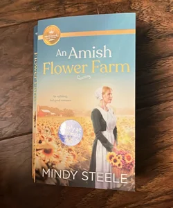 An Amish Flower Farm