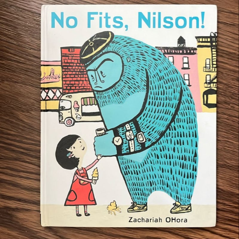 No Fits, Nilson!