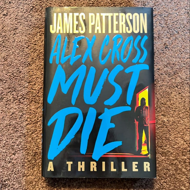 Alex Cross Must Die