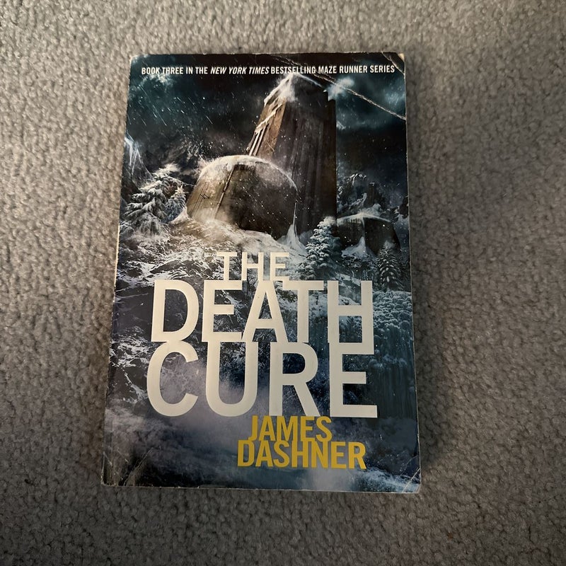 The Death Cure (Maze Runner, Book Three)