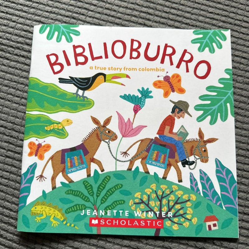 Biblioburro: A True Story From Colombia