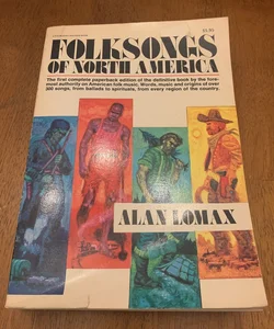 The Folk Songs of North America