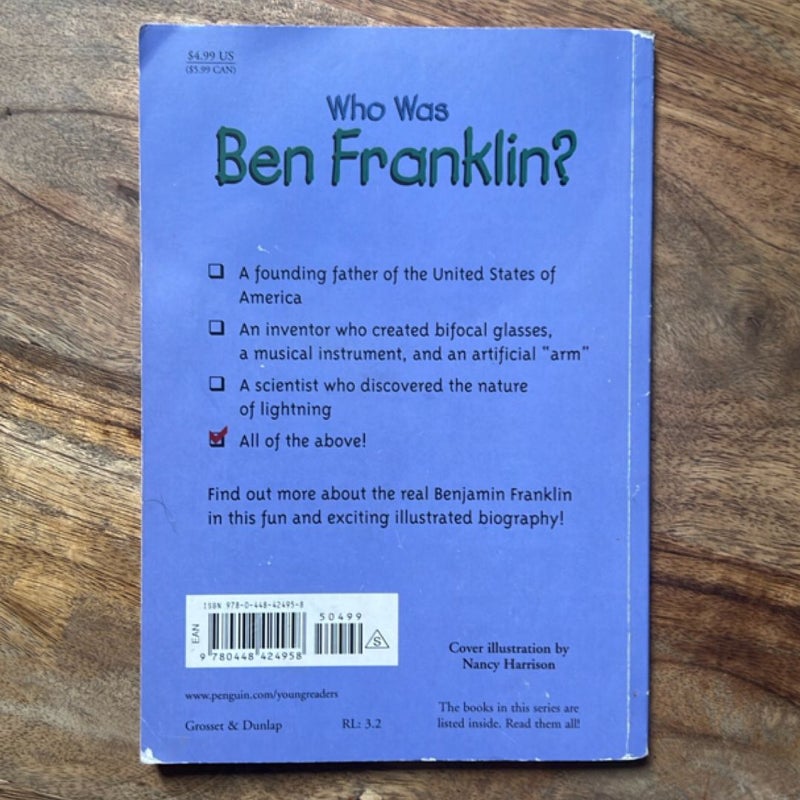 Who Was Ben Franklin?