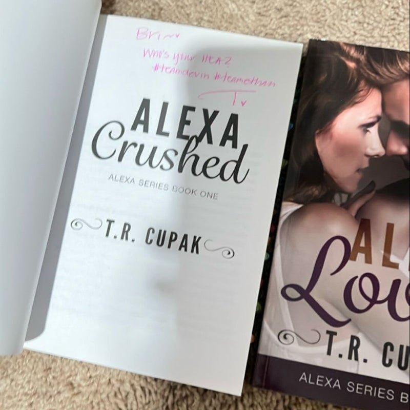 Alexa Crushed and Loved signed