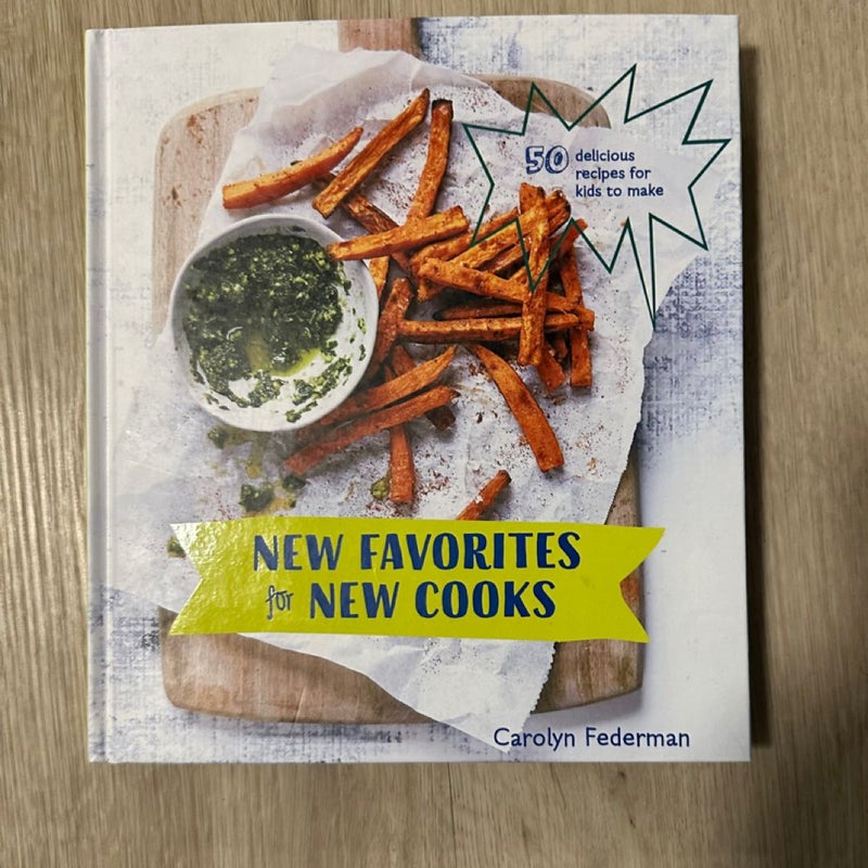 New Favorites for New Cooks