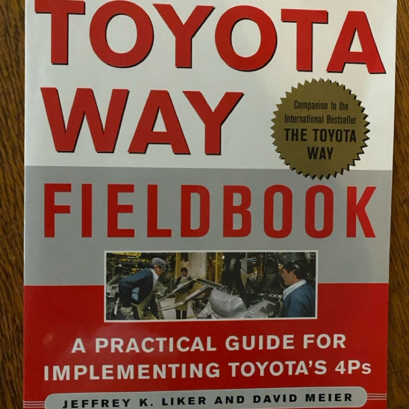 The Toyota Way Fieldbook