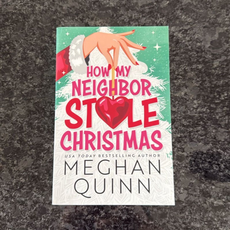 How My Neighbor Stole Christmas