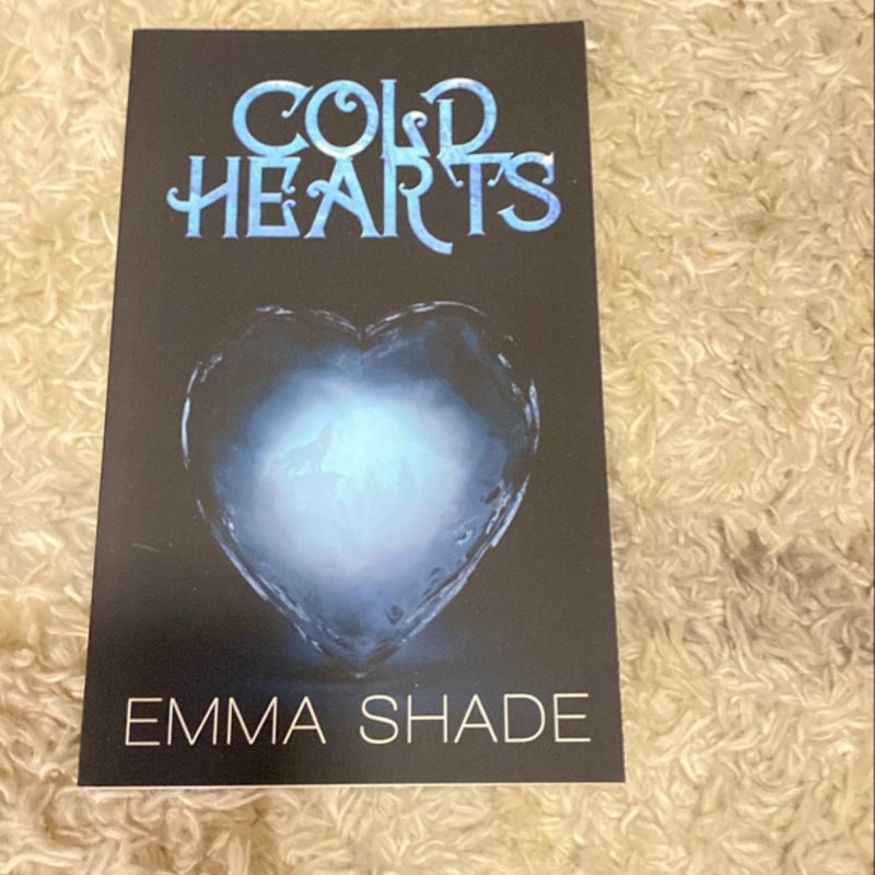 Cold Hearts (signed)