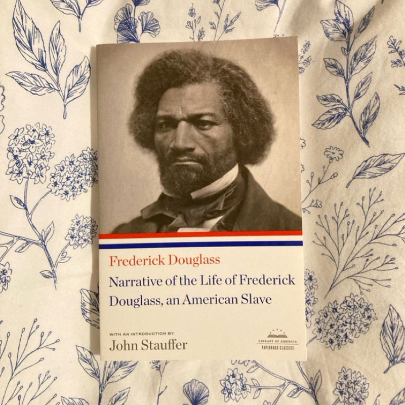 Narrative of the Life of Frederick Douglass, an American Slave