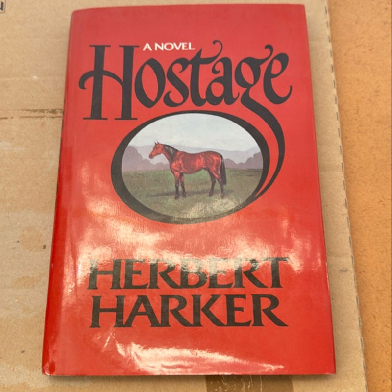 A novel Hostage