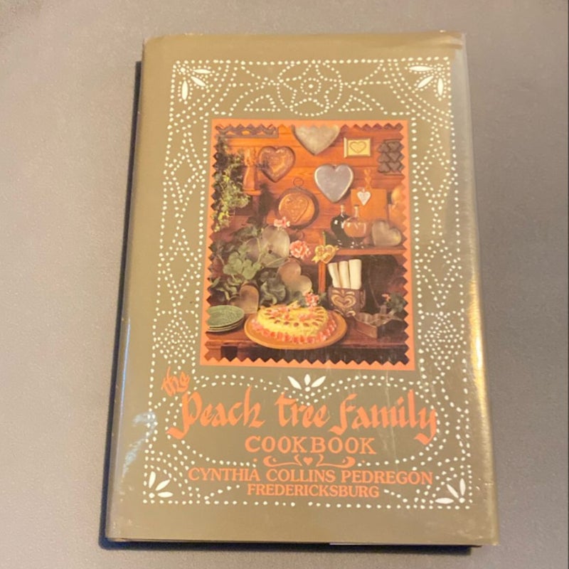 The Peach Family Cookbook