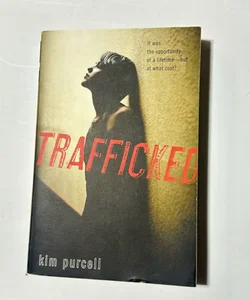 Trafficked