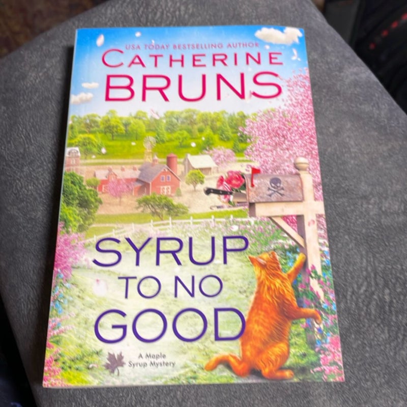 Syrup to No Good