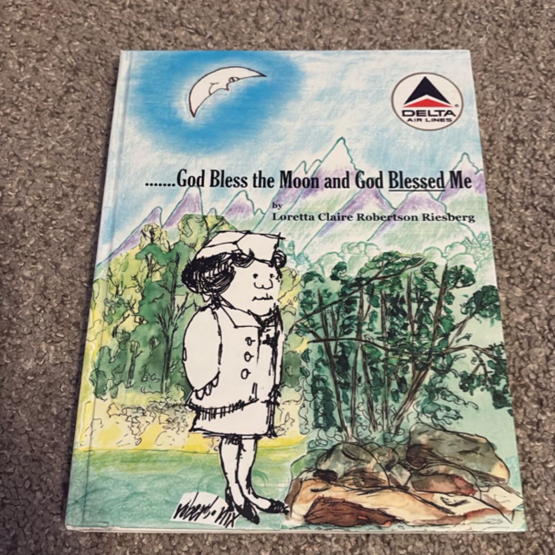 God Bless the Moon and God Blessed Me (signed)